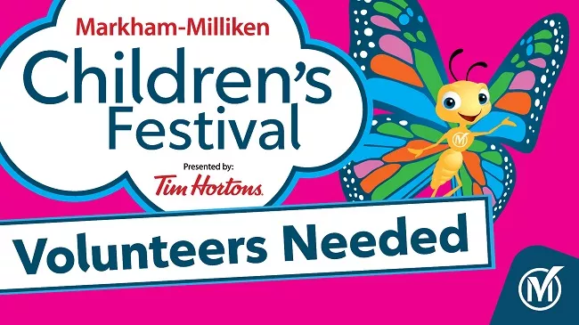 Markham-Milliken Children's Festival Volunteers Needed