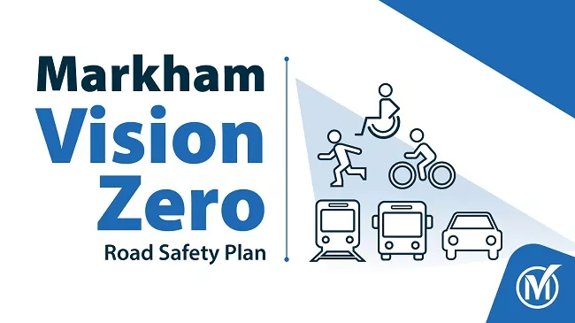 Markham's Vision Zero Road Safety Plan